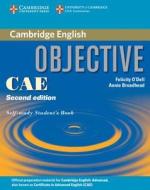 Objective CAE Self-Study Student's Book di Felicity O'Dell, Annie Broadhead edito da Cambridge University Press