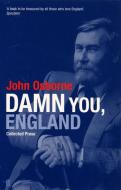 Damn You England di John Osborne edito da Faber & Faber