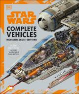 Star Wars Complete Vehicles New Edition di Pablo Hidalgo, Jason Fry edito da Dk