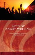 Marino, A:  Acts of Angry Writing di Alessandra Marino edito da Wayne State University Press