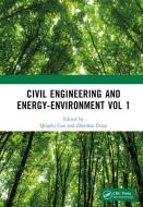 Civil Engineering And Energy-Environment Vol 1 edito da Taylor & Francis Ltd