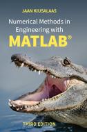Numerical Methods in Engineering with MATLAB di Jaan Kiusalaas edito da Cambridge University Pr.