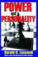 Power and Personality di Harold D. Lasswell edito da Taylor & Francis Ltd