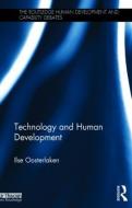 Technology and Human Development di Ilse Oosterlaken edito da Taylor & Francis Ltd