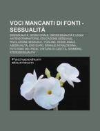 Voci Mancanti Di Fonti - Sessualit : Bis di Fonte Wikipedia edito da Books LLC, Wiki Series