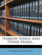 And Other Verses... di Edward Ernest Bowen edito da Nabu Press