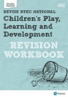 BTEC National Children's Play, Learning and Development Revision Workbook di Brenda Baker, Georgina Shaw edito da Pearson Education Limited