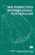 New Perspectives on International Functionalism edito da Palgrave Macmillan