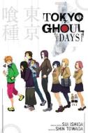 Tokyo Ghoul : Days di Shin Towada edito da Viz Media, Subs. of Shogakukan Inc