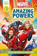 Marvel Amazing Powers di Catherine Saunders, Dk edito da DK PUB