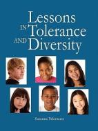 Lessons in Tolerance and Diversity di Susanna Palomares edito da INNERCHOICE PUB