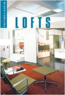 Lofts di A. Cuito edito da Rockport Publishers Inc.