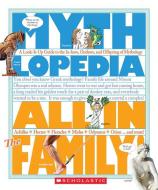 All in the Family! (Mythlopedia) di Steven Otfinoski edito da Scholastic Inc.