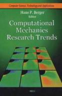 Computational Mechanics Research Trends edito da Nova Science Publishers Inc