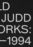 Donald Judd di Donald Judd edito da David Zwirner