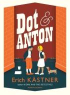 Dot and Anton di Erich Kästner edito da Pushkin Press