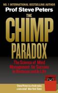 The Chimp Paradox di Prof Steve Peters edito da Ebury Publishing