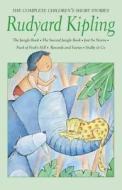 The Complete Children\'s Short Stories di Rudyard Kipling edito da Wordsworth Editions Ltd