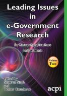 Leading Issues in e-Government Research Volume 2 edito da ACPIL