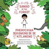 Samad in the Forest di Mohammed Umar edito da Salaam Publishing