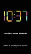 10 di Olivia Mulligan edito da Fisher King Publishing