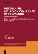 Meeting The Inclusion Challenge In Innovation edito da De Gruyter