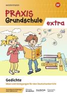 Praxis Grundschule extra. Gedichte: Ideen und Anregungen für den Deutsch-Unterricht edito da Westermann Schulbuch