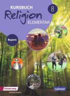 Kursbuch Religion Elementar 8. Schülerband. Bayern edito da Diesterweg Moritz