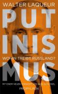 Putinismus di Walter Laqueur edito da Propyläen Verlag