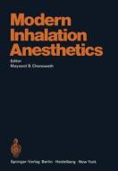 Modern Inhalation Anesthetics edito da Springer Berlin Heidelberg
