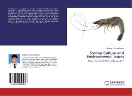 Shrimp Culture and Environmental Issues di Subaran Chandra Sarker edito da LAP Lambert Academic Publishing