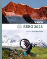 BERG 2023 - Alpenvereinsjahrbuch edito da Tyrolia Verlagsanstalt Gm