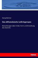 Das altfranzösische Lothringerepos di Georg Büchner edito da hansebooks