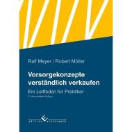 Vorsorgekonzepte verständlich verkaufen di Ralf Meyer, Robert Müller edito da Winterwork