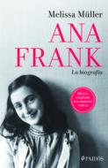 Ana Frank di Melisa Muller edito da PLANETA PUB