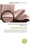 Classical Marxism edito da Alphascript Publishing