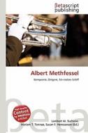 Albert Methfessel edito da Betascript Publishing