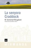 La senyora Craddock di W. Somerset Maugham edito da Edicions de 1984