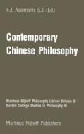 Contemporary Chinese Philosophy edito da Springer Netherlands