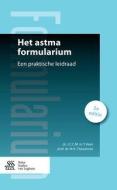 Het Astma Formularium: Een Praktische Leidraad di J. C. C. M. Veen, N. H. Chavannes edito da SPRINGER NATURE