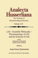 Life Scientific Philosophy, Phenomenology of Life and the Sciences of Life edito da Springer Netherlands