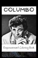Empowerment Coloring Book di Myers Constance Myers edito da Independently Published