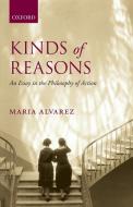 Kinds of Reasons di Maria Alvarez edito da OUP UK