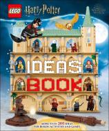 LEGO Harry Potter Ideas Book di DK edito da Dorling Kindersley Ltd