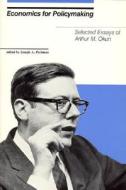 Economics For Policymaking di Arthur M. Okun edito da Mit Press Ltd