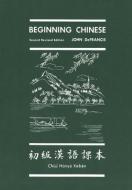 Beginning Chinese 2e di Defrancis edito da Yale University Press