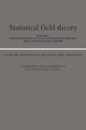 Statistical Field Theory: Volume 1, From Brownian Motion To Renormalization And Lattice Gauge Theory di Claude Itzykson, Jean-Michel Drouffe edito da Cambridge University Press