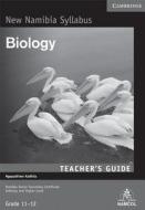 Nssc Biology Teacher's Guide di Ngepathimo Kadhila edito da CAMBRIDGE