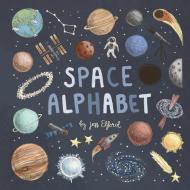 Space Alphabet di Jess Elford edito da LIGHTNING SOURCE INC