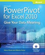 Microsoft PowerPivot  for Excel 2010, w. DVD-ROM di Marco Russo, Alberto  Ferrari edito da Microsoft Press Corp.